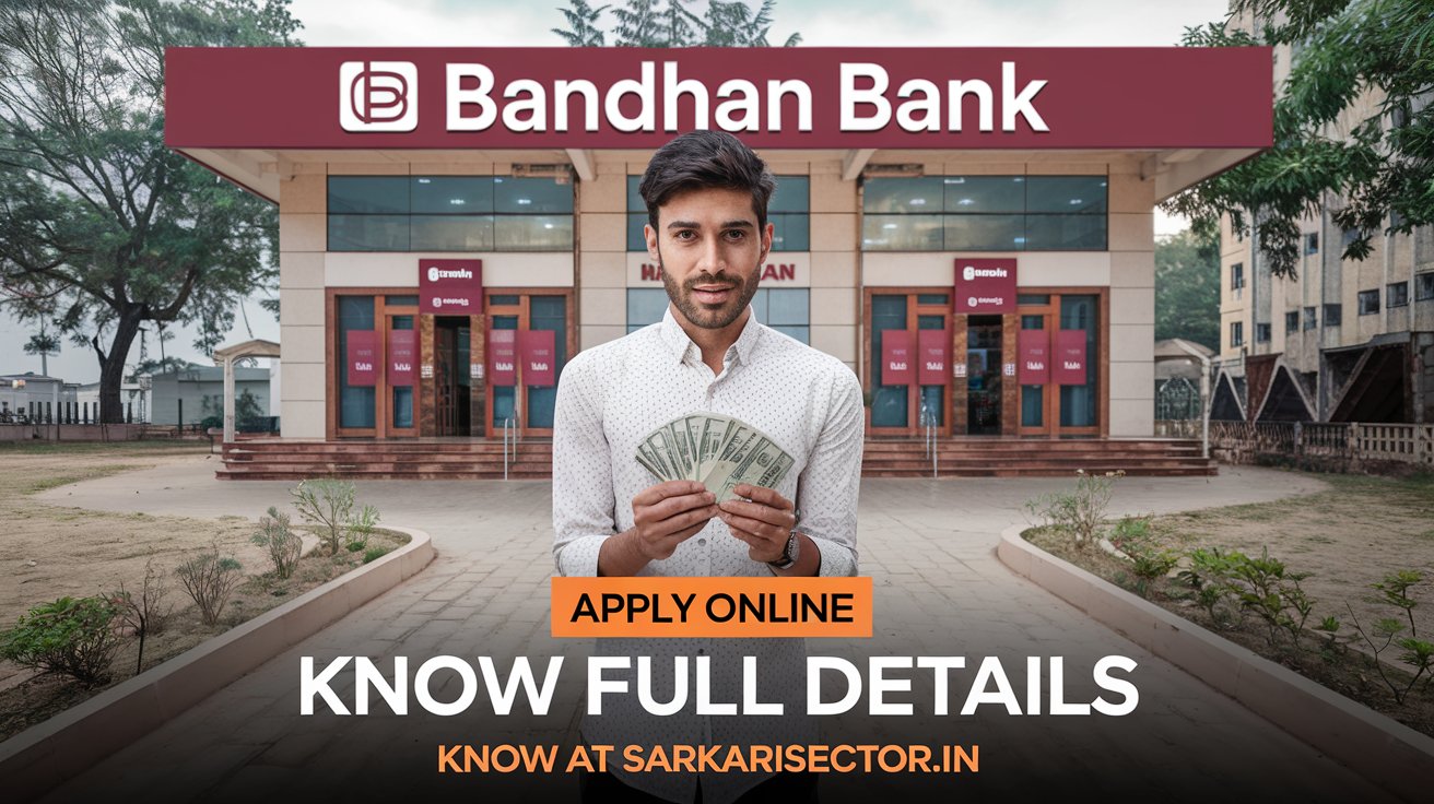 Bandhan Bank Se Loan Kaise Le