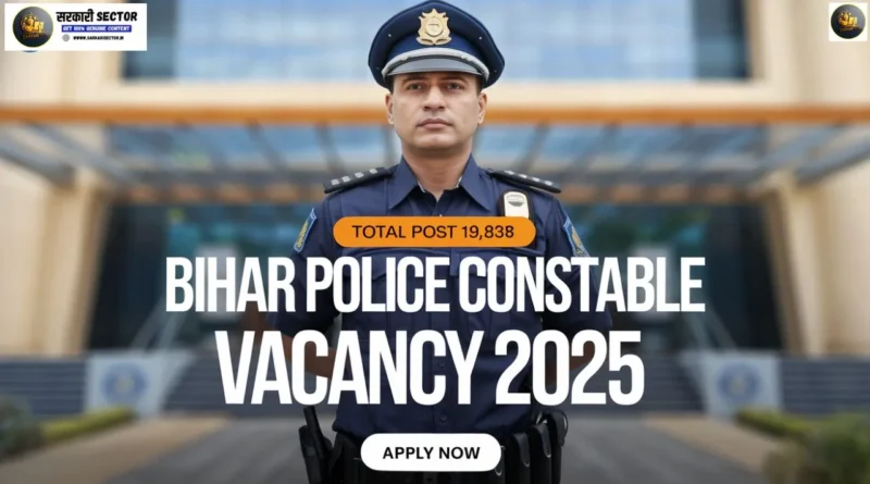 Bihar police constable vacancy 2025 Apply Online
